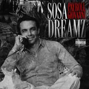 Sosa Dreamz album cover