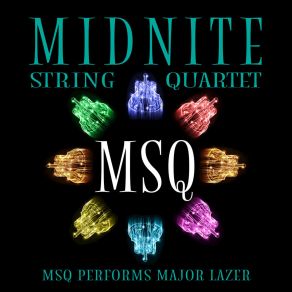 MSQ Performs Major Lazer album cover