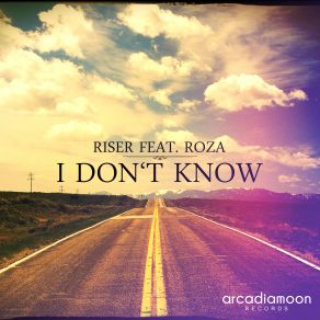 I Dont Know album cover