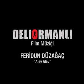 Alev Alev / Deliormanlı Film Müziği (Single) album cover