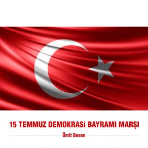 15 Temmuz Demokrasi Bayramı Marşı (Single) album cover