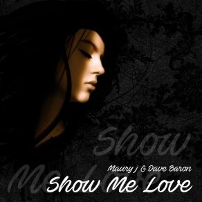 Show Me Love album cover