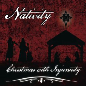 Nativity (Christmas With Injunity) album cover