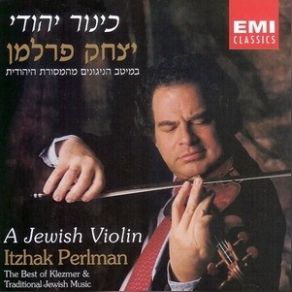 Itzhak Perlman - A Jewish Violin album cover