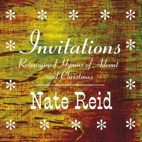 Invitations: Reimagined Hymns Of Advent And Christmas album cover