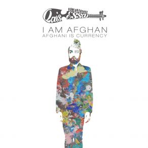 I Am Afghan, Afghani Is Currency album cover