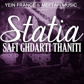 Safi Ghdarti Thaniti album cover