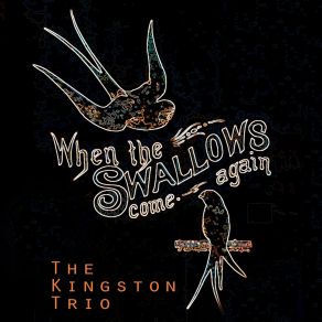 When The Swallows Come Again album cover