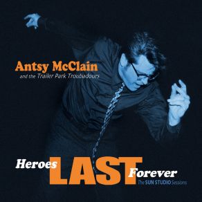 Heroes Last Forever album cover
