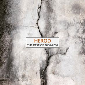 The Rest Of 2006-2016 album cover