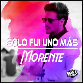 Solo Fui Uno Más (Single) album cover