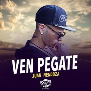 Ven Pégate (Single) album cover