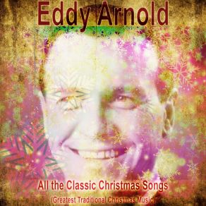 All The Classic Christmas Songs (Greatest Traditional Christmas Music) album cover