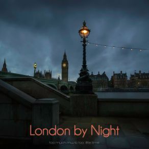London By Night (So Much Music Too Little Time) album cover