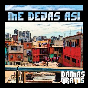 Me Dejas Así (Single) album cover