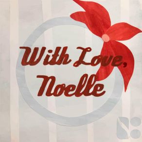With Love, Noelle album cover