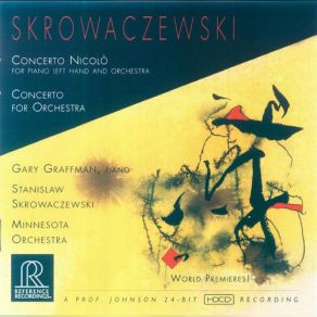 Skrowaczewski: Concerto Nicolo, Concerto For Orchestra album cover
