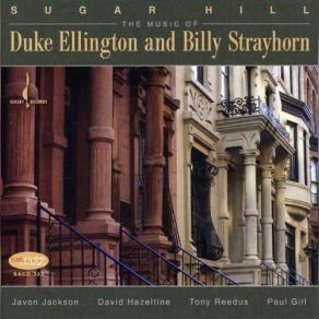 Sugar Hill: The Music Of Duke Ellington & Billy Strayhorn (Maxi-Single) album cover