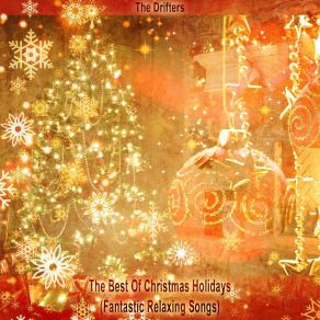 The Best Of Christmas Holidays (Fantastic Relaxing Songs) album cover