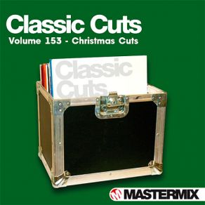Mastermix Classic Cuts Vol. 153 [Christmas Cuts] album cover