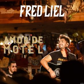 Amor De Motel (Ao Vivo) (Single) album cover