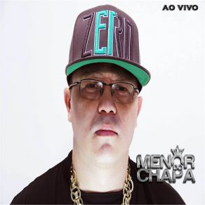 Menor Do Chapa Ao Vivo (Ao Vivo) album cover