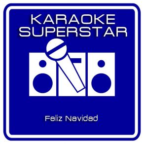 Feliz Navidad (Karaoke Version) [Originally Performed By Jose Feliciano] (Single) album cover