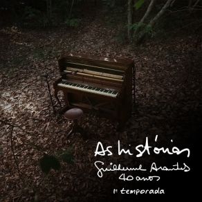 As Histórias: 40 Anos 1ª Temporada album cover