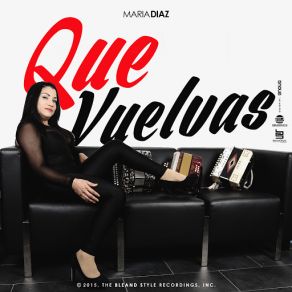 Que Vuelvas album cover