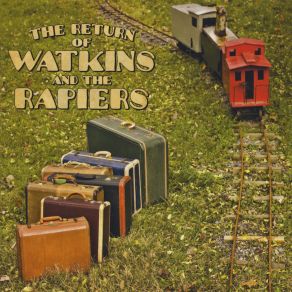 The Return Of Watkins And The Rapiers album cover