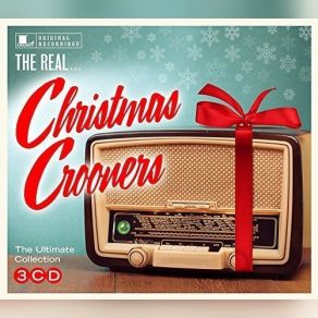 The Real… Christmas Crooners: The Ultimate Collection (CD2) album cover