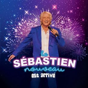 Le Sebastien Nouveau Est Arrive album cover