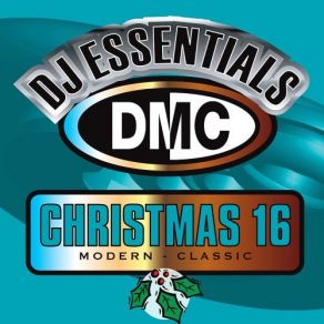 DMC DJ Essentials - Christmas Vol. 16 album cover
