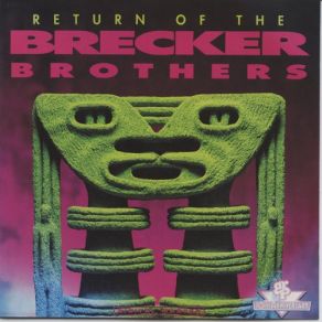 Return Of The Brecker Brothers album cover