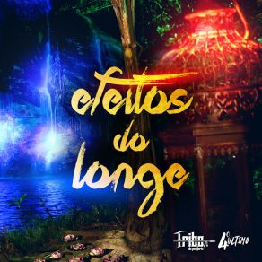 Efeitos Do Longe (Single) album cover