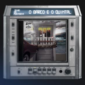 O Barco E O Quintal (Single) album cover