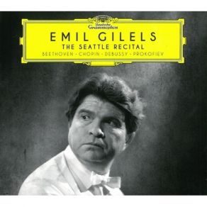 Emil Gilels - The Seattle Recital album cover