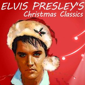 Elvis Presley's Christmas Classics album cover