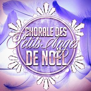 Chorale Des Petits Anges De Noe? L album cover