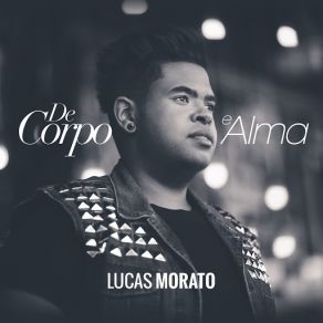 De Corpo E Alma album cover