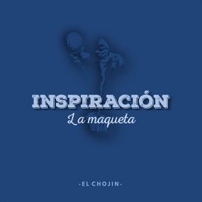 Inspiración: La Maqueta album cover