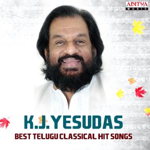 K. J. Yesudas: Best Telugu Classical Hit Songs album cover