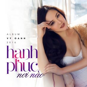 Hanh Phuc Noi Nao album cover
