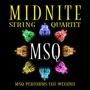 MSQ Performs The Weeknd album cover