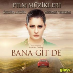 Bana Git De (Film Müzikleri) (Remix) album cover