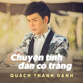 Chuyen Tinh Dan Co Trang album cover