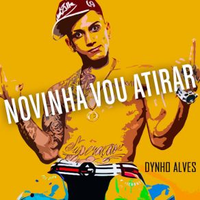 Novinha Vou Atirar (Single) album cover