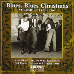 Blues Blues Christmas Volume 4 (1925-1962) (CD2) album cover