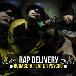Rap Delivery (Dr. Psycho) (Single) album cover
