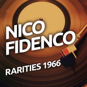 Nico Fidenco - Rarietes 1966 album cover